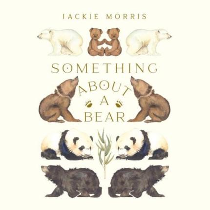 Something About A Bear