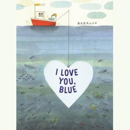 I Love You, Blue