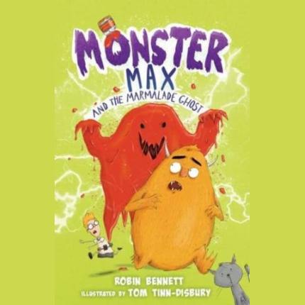 Monster Max and the Marmalade Ghost