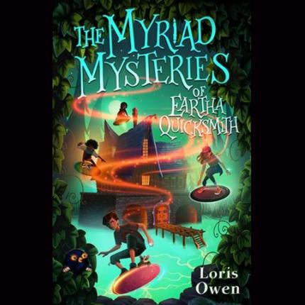 The Myriad Mysteries of Eartha Quicksmith