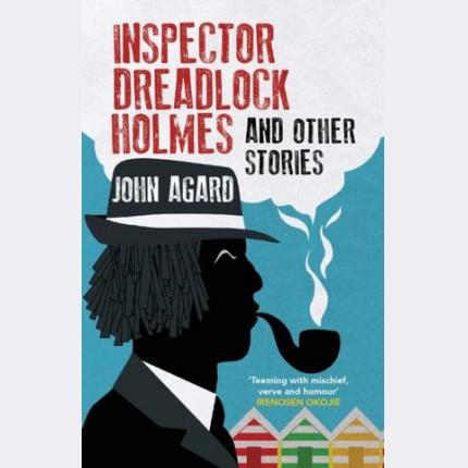 Inspector Dreadlock Holmes and other stories