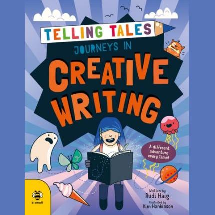 Journeys in Creative Writing: A Different Adventure Every Time!