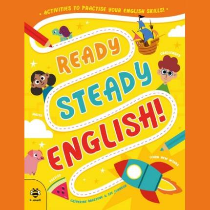 Ready Steady English: Activities to Practise Your English Skills!