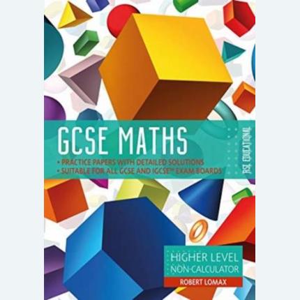 GCSE Maths by RSL: Higher Level, Non-Calculator