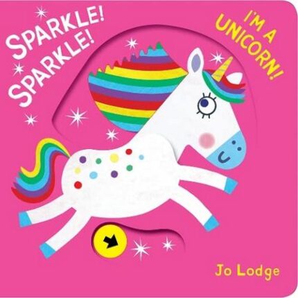 Sparkle! Sparkle! I’m a Unicorn!