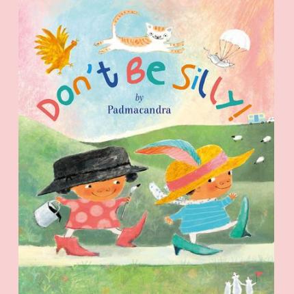 Don’t Be Silly