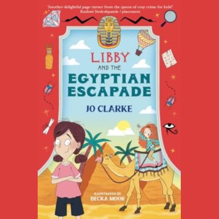 Libby and the Egyptian Escapade