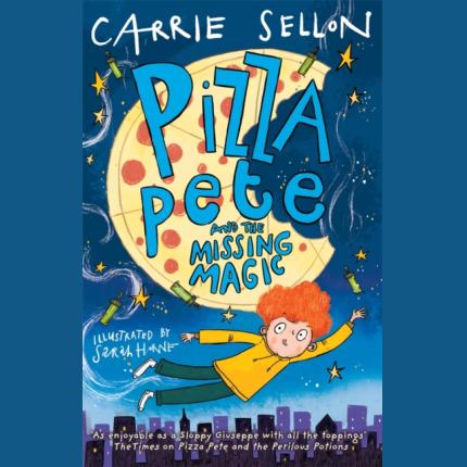Pizza Pete and the Missing Magic
