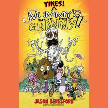 Yikes! A Mummy’s Got My Granny