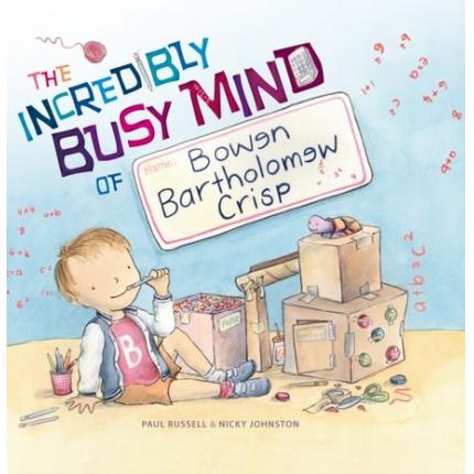 The Incredibly Busy Mind of Bowen Bartholomew Crisp