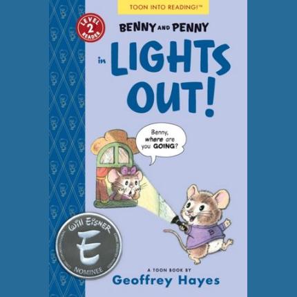 TOON Books Level 2: Benny and Penny in ‘Lights Out!’