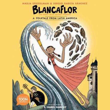 TOON Graphic: Blancaflor, The Hero with Secret Powers