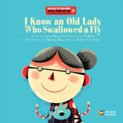 I Know An Old Lady Who Swallowed A Fly