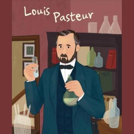 Genius: Louis Pasteur
