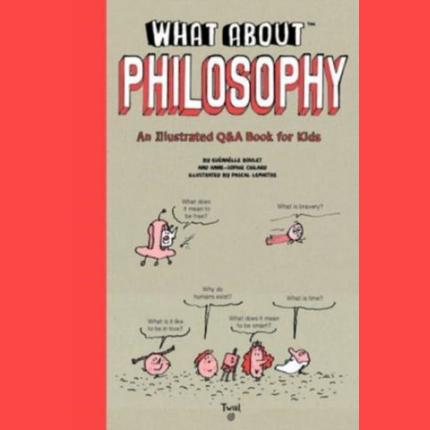 What About: Philosophy