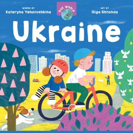 Our World: Ukraine